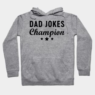Dad joke champion Hoodie